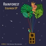 cover: Rainforest - Equinox EP