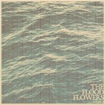 cover: Fort Hope - The Flood Flowers (Vol. 1)