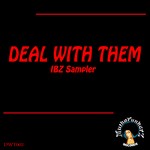 cover: Various - Deal With Them. IBIZA Sampler