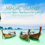 cover: Roger Shah|Various - Magic Island - Music For Balearic People Vol 8