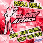 cover: Mara Nell - Stop That Music, Stop The Fire