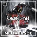 cover: Chainlynx - Megablade