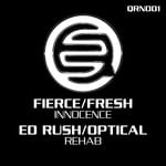 cover: Ed Rush & Optical|Fierce & Fresh - Innocence