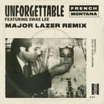 cover: French Montana - Unforgettable (Major Lazer Remix)