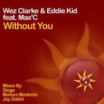 cover: Eddie Kid|Max'c|Wez Clarke - Without You