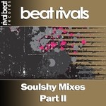 cover: Beat Rivals - Soulshy Mixes Part II