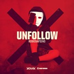 cover: Robosapiens - Unfollow