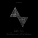 cover: Optics - Consequences Of Ignorance