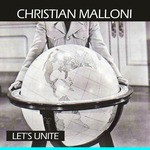 cover: Christian Malloni - Let's Unite