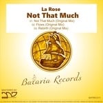 cover: La Rose - Not That Much