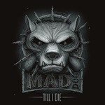 cover: Mad Dog - Till I Die Vol 1