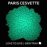 cover: Paris Cesvette - Love To Give