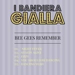 cover: I Bandiera Gialla - Night Fever/Stayn Alive/Ozzy/You Shold Be Dancing/Dancing Yeah