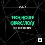 cover: Various - Tech House Expressions Vol 4 (Late Night Tech House)