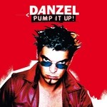 cover: Danzel - Pump It Up