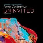 cover: Bent Collective|Danny Verde|Steven Redant - Uninvited (Part 1)