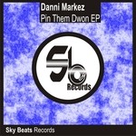 cover: Danni Markez - Pin Them Down EP