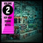 cover: Various - Hip Hop Sound Bites Vol 2 (Explicit)