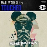 cover: Matt Wade & Pez - Touched