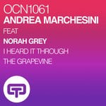 cover: Andrea Marchesini|Norah Grey - I Heard It Through The Grapevine