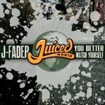 cover: J-fader - You Better Watch Yourself