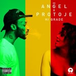 cover: Angel|Protoje - Hi Grade (Explicit)