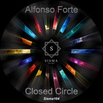 cover: Alfonso Forte - Closed Circle EP