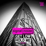 cover: Signal Noize - Get Low