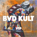 cover: Bvd Kult - VIP