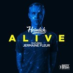 cover: Heimlich|Jermaine Fleur - Alive