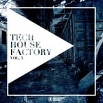 cover: Various - Tech House Factory Vol 3