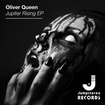 cover: Oliver Queen - Jupiter Rising EP