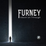 cover: Furney - Movin' On Through