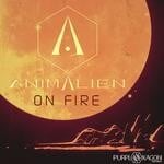 cover: Animalien - On Fire