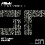 cover: Arram - The Madness EP