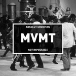 cover: Absolut Groovers - Not Impossible