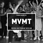 cover: Chris Rawles - You're Just Funkin' With Me