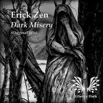 cover: Erick Zen - Dark Misery