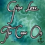 cover: Gino Love - The Come On