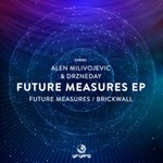 cover: Alen Milivojevic & Drzneday - Future Measures EP