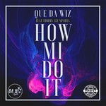 cover: Que Da Wiz|Tommy Lee Sparta - How Mi Do It