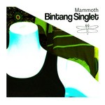 cover: Mammoth - Bintang Singlet