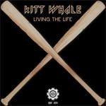 cover: Kitt Whale - Living The Life