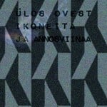 cover: Uelos Ovest - Ikoneita Ja Annosviinaa