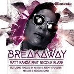 cover: Matt Banga|Nicole Blaze - Breakaway