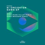 cover: Ki Creighton - Dawn EP