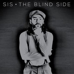 cover: Sis - The Blind Side