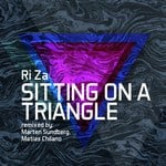 cover: Ri Za - Sitting On A Triangle