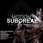 cover: Suboreal - Encounters EP