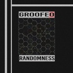 cover: Groofeo - Randomness